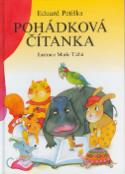 Kniha: Pohádková čítanka - Eduard Petiška, Marie Tichá
