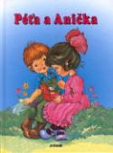 Kniha: Péťa a Anička