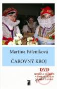Kniha: Čarovný kroj + DVD - Martina Páleníková