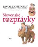 Kniha: Slovenské rozprávky - Pavol Dobšinský