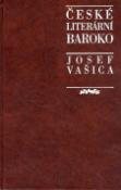 Kniha: České literární baroko - Josef Vašica