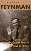 Kniha: Neobyčejná teorie světla a látky - Richard P. Feynman