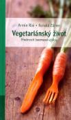Kniha: Vegetariánský život - přednosti bezmasé výživy - Ronald Zürrer