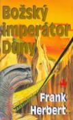 Kniha: Božský imperátor Duny - Frank Herbert