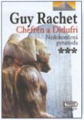Kniha: Chefrén a Didufri - Nedokončená pyramida - Guy Rachet