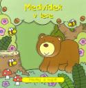 Kniha: Medvídek v lese - Hledej a najdi