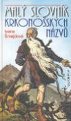 Kniha: Malý slovník krkonošských názvů - Ivana Šmejdová