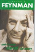 Kniha: Snad ti nedělají starosti cizí názory - Richard P. Feynman