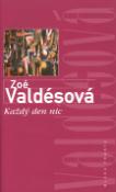 Kniha: Každý den nic - Zoé Valdésová