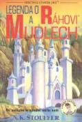 Kniha: Legenda o Ráhovi a Mudlech - Originální Mudlové - Nancy Kathleen Stouffer