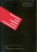 Kniha: Komunistický režim a politické procesy v Československu - Karel Kaplan, Pavel Paleček