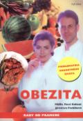 Kniha: Obezita - Rady od pramene - Pavel Kohout, Jaroslava Pavlíčková
