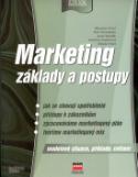 Kniha: Marketing základy a postupy - Praxe manažera - Miroslav Foret