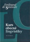 Kniha: Kurs obecné lingvistiky - Ferdinand Saussure