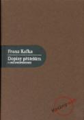 Kniha: Dopisy přátelům a jiná korespondence - Franz Kafka