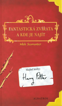 Kniha: Fantastická zvířata a kde je najít - Mlok Scamander
