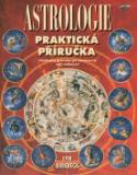 Kniha: Astrologie - Praktická příručka - Lyn Birkbeck