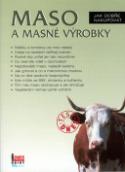 Kniha: Maso a masné výrobky - Jak dobře nakupovat - Hana Večerková, neuvedené