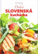 Kniha: Dobrá slovenská kuchárka - Elena Paulenová