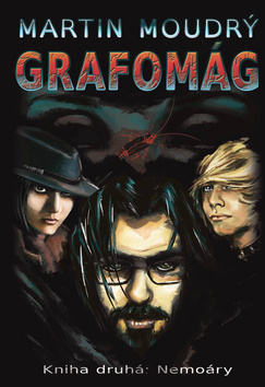 Kniha: Grafomág - Kniha druhá: Nemoáry - Martin Moudrý