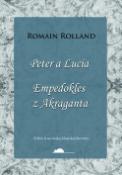Kniha: Peter a Lucia, Empedokles z Akraganta - Romain Rolland