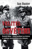 Kniha: Velitel Osvětimi - Ian Baxter