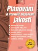 Kniha: Plánování a neust.zlepš.jakost - Praxe manažera - Jiří Plura