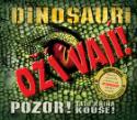 Kniha: Dinosauři ožívají! 3D - POZOR! Tato kniha kouše - Robert Mash