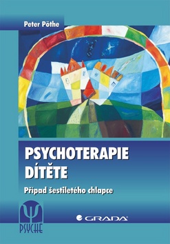 Kniha: Psychoterapie dítěte - Peter Pöthe