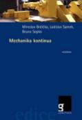 Kniha: Mechanika kontinua - Miroslav Brdička