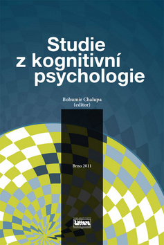 Kniha: Studie z kognitivní psychologie - Bohumír Chalupa
