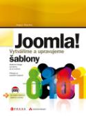Kniha: Joomla! - Vytváříme a upravujeme šablony - Angie Radtke