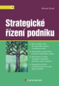 Kniha: Strategické řízení podniku - Roman Zuzák