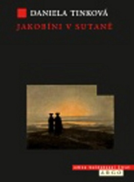 Kniha: Jakobíni v sutaně - Daniela Tinková