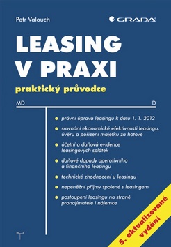 Kniha: Leasing v praxi - Petr Valouch
