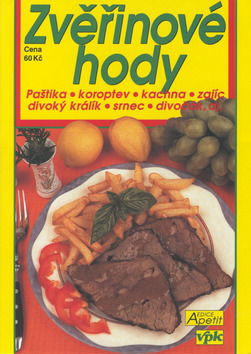 Kniha: Zvěřinové hody - Apetit - Jana Tetíková
