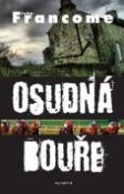 Kniha: Osudná bouře - John Francome