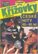 Kniha: Křížovky a křižníci 1 r.2002 - České hity 60.-90.let