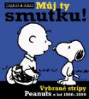 Kniha: Můj ty smutku! - Vybrané stripy Peanuts z let 1960-1999 - Charles M. Schulz