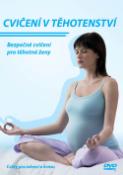 Médium DVD: Cvičení v těhotenství - Bezpečné cvičení pro těhotné ženy