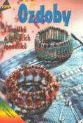 Kniha: Ozdoby z korálků a spínacích špendlíků - 2771 - autor neuvedený