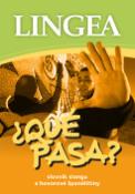 Kniha: Qué Pasa? - Slovník slangu a hovorové španělštiny