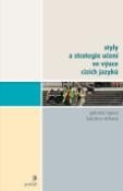 Kniha: Styly a strategie učení ve výuce cizích jazyků - Gabriela Lojová; Kateřina Vlčková