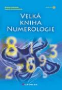 Kniha: Velká kniha numerologie - Editha Wüstová; Sabine Schieferleová