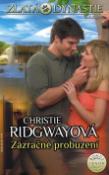 Kniha: Zázračné probuzení - Zlatá dynastie - Christie Ridgwayová