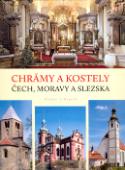 Kniha: Chrámy a kostely Čech, Moravy a Slezska