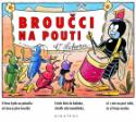 Kniha: Broučci na pouti - Hana Vrbová, Ondřej Sekora