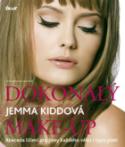 Kniha: Dokonalý make-up - Abeceda líčení pro ženy každého věku i typu pleti - Jemma Kiddová