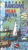 Kniha: Velká šestka - Arthur Ransome