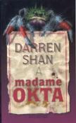 Kniha: Darren Shan a Madame Okta - Darren Shan